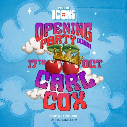 Carl Cox | Dubai Season Opening – Nightlife JUZN.com Special Offers, Deals & Discounts